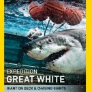 Expedition Great White: Giant on Deck & Chasing Giants [DVD]
