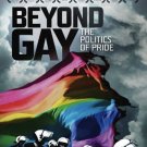 Beyond Gay: The Politics of Pride [Blu-ray] [2009]