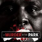 A Murder in the Park [DVD] [2014]