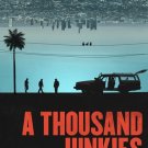 A Thousand Junkies [DVD] [2017]