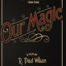 Our Magic [DVD] [2014]