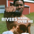 Rivers Wash Over Me [DVD] [2009]