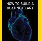 How to Build a Beating Heart [DVD]