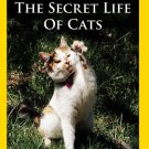 National Geographic: The Secret Life of Cats [DVD] [1999]