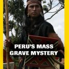 Peru's Mass Grave Mystery [DVD]