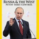 Russia and the West: Putin Takes Control [DVD]