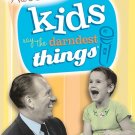 The Best of Kids Say the Darndest Things, Vol. 1 [DVD]