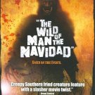 The Wild Man of the Navidad [DVD] [2008]