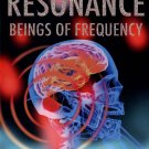 Resonance: Beings of Frequency [DVD] [2013]
