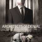 Architects of Denial [DVD] [2017]