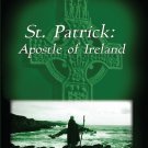 St. Patrick: Apostle of Ireland [DVD] [2000]