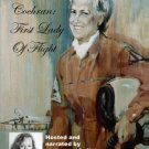 Jackie Cochran: First Lady of Flight [DVD]