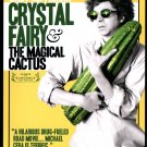 Crystal Fairy [DVD] [2013]