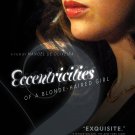 Eccentricities of a Blonde Haired Girl [DVD] [2009]