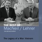 PBS NewsHour: The Best of MacNeil/Lehrer - The Legacy of a War: Vietnam [DVD]