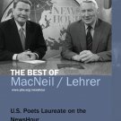 PBS NewsHour: The Best of MacNeil/Lehrer - U.S. Poets Laureate on the NewsHour [DVD]