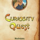 Curiosity Quest: Mushrooms [DVD]