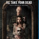 I'll Take Your Dead [Blu-ray] [2018]