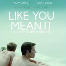 Like You Mean It [Blu-ray] [2015]