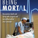 Frontline: Being Mortal [DVD] [2015]
