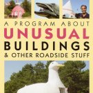 Program About Unusual Buildings & Other Roadside Stuff [DVD] [2004]
