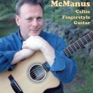The Guitar Artistry of Tony McManus: Celtic Fingerstyle Guitar [DVD]