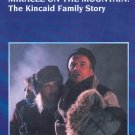 Miracle on the Mountain: The Kincaid Family Story [DVD] [2000]