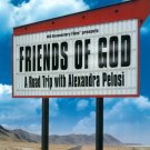 Friends of God: A Road Trip with Alexandra Pelosi [DVD] [2007]