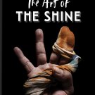 The Art of the Shine [DVD] [2016]