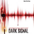 Dark Signal [Blu-ray] [2016]