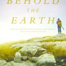 Behold the Earth [DVD] [2017]