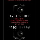 Dark Light: The Art of Blind Photographers [DVD] [2009]