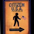 Citizen U.S.A.: A 50 State Road Trip [DVD] [2011]