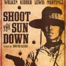 Shoot the Sun Down [DVD] [1974]