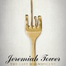 Jeremiah Tower: The Last Magnificent [DVD] [2016]