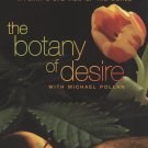 The Botany of Desire [DVD] [2009]