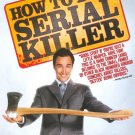 How to Be a Serial Killer [DVD] [2008]