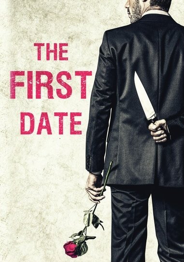 The First Date [DVD] [2017]