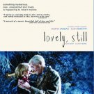 Lovely, Still [Blu-ray] [2008]