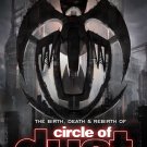 Circle of Dust: Full Circle - The Birth, Death & Rebirth of Circle of Dust [DVD]