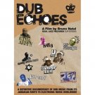 Dub Echoes [DVD]