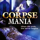 Corpse Mania [WS] [DVD] [1981]