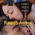 Yuriko's Aroma [DVD] [2010]