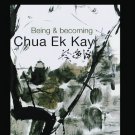 Being and Becoming Chua Ek Kay [Blu-ray] [2016]