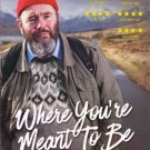 Where You're Meant to Be [DVD] [2016]