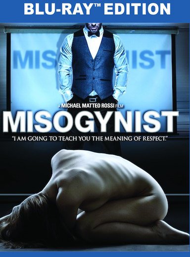 Misogynist [Blu-ray] [2013]