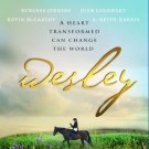 Wesley: A Heart Transformed Can Change the World [Blu-ray] [2009]