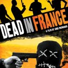 Dead in France [Blu-ray] [2012]