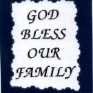 Love Notes 3" x 4" Inspirational Saying 1001 God Bless Our Family