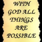 Love Notes 3" x 4" Inspirational Saying 1002 With God All Things Are Possible Love Notes 3" x 4" Inspirational Saying 1002 With God All Things Are Possible